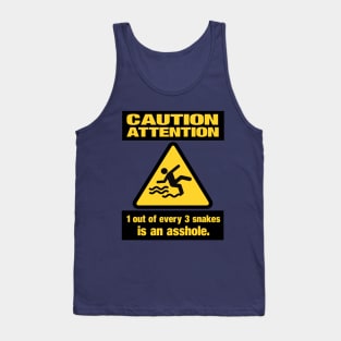 Caution Snakes ! Tank Top